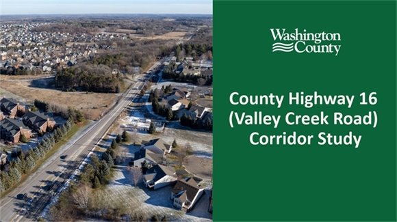 County Highway 16 (Valley Creek Road) Corridor Study Update