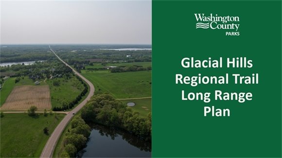 Glacial Hills Regional Trail Long Range Plan