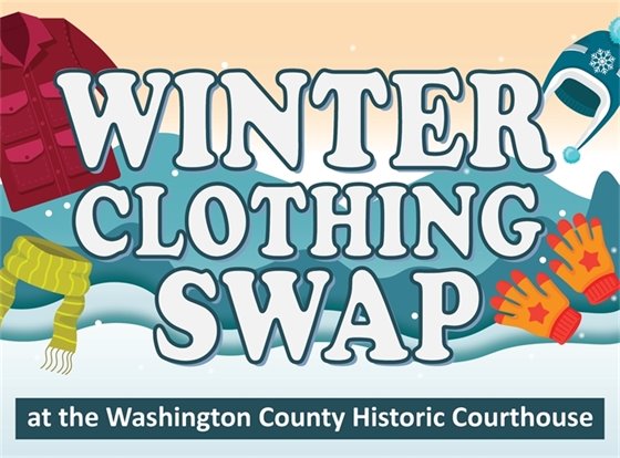 Graphic that says Winter Clothing Swap at the Washington County Historic Courthouse