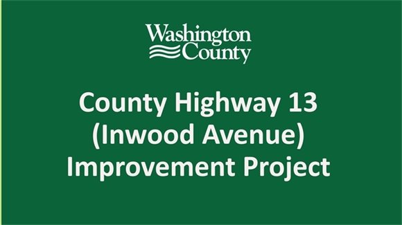 County Highway 13 (Inwood Avenue) Improvement Project