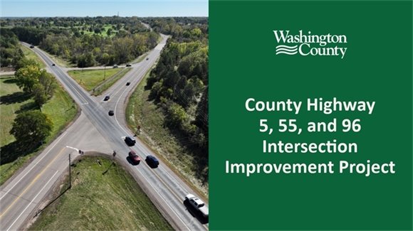 County Highway 5, 55, and 96 Intersection Improvement Project
